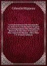 Le Gouvernement De Normandie Au Xviie Et Au Xviiie Siecle D.apres La Correspondance Des Marquis De Beuvron Et Des Ducs D.harcourt: Ptie. Guerre Et Marine. 1863-1864. 3 V (French Edition) - Célestin Hippeau