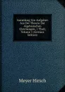 Sammlung Von Aufgaben Aus Der Theorie Der Algebraischen Gleichungen, 1 Theil, Volume 1 (German Edition) - Meyer Hirsch