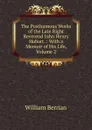 The Posthumous Works of the Late Right Reverend John Henry Hobart .: With a Memoir of His Life, Volume 2 - William Berrian
