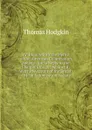 An Inquiry Into the Merits of the American Colonization Society: And a Reply to the Charges Brought Against It: With an Account of the British African Colonization Society - Thomas Hodgkin