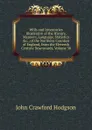 Wills and Inventories Illustrative of the History, Manners, Language, Statistics .c., of the Northern Counties of England, from the Eleventh Century Downwards, Volume 38 - John Crawford Hodgson