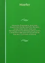 Nouvelle Biographie Generale Depuis Les Temps Les Plus Recules Jusqu.a Nos Jours, Avec Les Renseignements Bibliographiques Et L.indication Des Sources A Consulter, Volume 12 (French Edition) - Hoefer