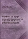 Anschauung Und Denken in Der Geometrie: Akademische Antrittsvorlesung Gehalten Am 22. Juli 1899 : Mit Zusatzen, Anmerkungen Und Einem Register (German Edition) - Otto Hölder