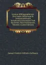 Lexicon Bibliographicum: Sive Index Editionum Et Interpretationum Scriptorum Graecorum Tum Sacrorum Tum Profanorum, Volume 2 (Latin Edition) - Samuel Friedrich Wilhelm Hoffmann