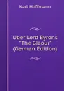 Uber Lord Byrons 