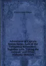 Adventures of Captain Simon Suggs: Late of the Tallapoosa Volunteers : Together with 