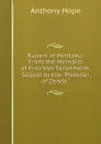 Rupert of Hentzau: From the Memoirs of Fritz Von Tarlenheim, Sequel to the 