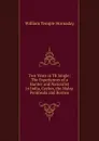 Two Years in Th Jungle: The Experiences of a Hunter and Naturalist in India, Ceylon, the Malay Peninsula and Borneo - Hornaday William Temple