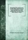 Proceedings of the Commissioners of Indian Affairs: Appointed by Law for the Extinguishment of Indian Titles in the State of New York. Published from . the Library of the Albany Institute, Volume 2 - Hough Franklin Benjamin