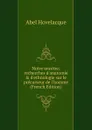 Notre ancetre; recherches d.anatomie . d.ethnologie sur le precurseur de l.homme (French Edition) - Abel Hovelacque