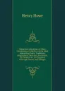 Historical Collections of Ohio: Containing a Collection of the Most Interesting Facts, Traditions, Biographical Sketches, Anecdotes, Etc. Related to . Its Counties, Principal Towns, and Villages - Henry Howe