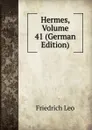 Hermes, Volume 41 (German Edition) - Friedrich Leo