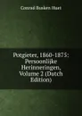 Potgieter, 1860-1875: Persoonlijke Herinneringen, Volume 2 (Dutch Edition) - Conrad Busken Huet