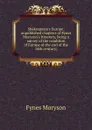 Shakespeare.s Europe; unpublished chapters of Fynes Moryson.s Itinerary, being a survey of the condition of Europe at the end of the 16th century; - Fynes Moryson