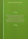 Life of Brian Houghton Hodgson, British resident at the court of Nepal, member of the Institute of France; fellow of the Royal society; a vice-president of the Royal Asiatic society, etc - Hunter William Wilson