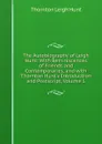 The Autobiography of Leigh Hunt: With Reminiscences of Friends and Contemporaries, and with Thornton Hunt.s Introduction and Postscript, Volume 1 - Thornton Leigh Hunt