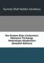 Om Draken Eller Lindormen: Memoire Till Kongl. Vetenskaps-Akademien (Swedish Edition) - Gunnar Olof Hyltén-Cavallius