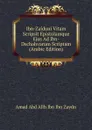 Ibn-Zaiduni Vitam Scripsit Epistolamque Ejus Ad Ibn-Dschahvarum Scriptam (Arabic Edition) - Amad Abd Allh Ibn Ibn Zaydn