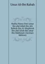 Hadha Huwa Dwn umar Ibn abd Allah Ibn Abi Rabiah Ibn Al-Mughirah Ibn abd Allah Ibn umar Ibn Makhzum (German Edition) - Umar Ab Ibn Rabah