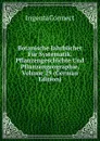 Botanische Jahrbucher Fur Systematik, Pflanzengeschichte Und Pflanzengeographie, Volume 29 (German Edition) - IngentaConnect