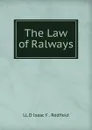 The Law of Ralways - Isaac Fletcher Redfield