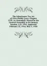 The Inheritance Tax Act of 1916 (Public Laws, Chapter 1339, As Amended): Passed by the General Assembly at Its January Session, A.D. 1916. Approved February 22, 1916, May 5, 1920 - 