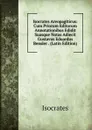 Isocrates Areopagiticus: Cum Priorum Editorum Annotationibus Edidit Suasque Notas Adiecit Gustavus Eduardus Bensler . (Latin Edition) - Isocrates