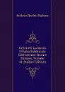 Fonti Per La Storia D.italia Pubblicate Dall.istituto Storico Italiano, Volume 41 (Italian Edition) - Istituto storico italiano