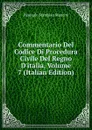 Commentario Del Codice Di Procedura Civile Del Regno D.italia, Volume 7 (Italian Edition) - Pasquale Stanislao Mancini