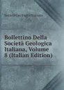 Bollettino Della Societa Geologica Italiana, Volume 8 (Italian Edition) - Società geologica italiana