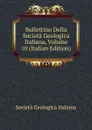 Bollettino Della Societa Geologica Italiana, Volume 10 (Italian Edition) - Società geologica italiana