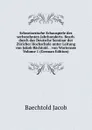 Schweizerische Schauspiele des sechszehnten Jahrhunderts. Bearb. durch das Deutsche Seminar der Zuricher Hochschule unter Leitung von Jakob Bachtold. . von Wartensee Volume 1 (German Edition) - Baechtold Jacob