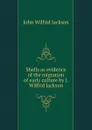 Shells as evidence of the migration of early culture by J. Wilfrid Jackson - John Wilfrid Jackson