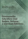 Gesammelte Schriften Und Reden, Volume 2 (German Edition) - Johann Jacoby