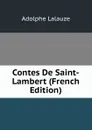 Contes De Saint-Lambert (French Edition) - Adolphe Lalauze