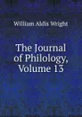 The Journal of Philology, Volume 13 - Wright William Aldis
