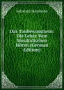 Das Tonbewusstsein: Die Lehre Vom Musikalischen Horen (German Edition) - Salomon Jadassohn