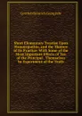 Short Elementary Treatise Upon Homoropathia, and the Manner of Its Practice: With Some of the Most Important Effects of Ten of the Principal . Themselves by Experiment of the Truth - Gottlieb Heinrich Georg Jahr