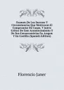 Examen De Los Sucesos Y Circunstancias Que Motivaron El Compromiso De Caspe, Y Juicio Critico De Este Acontercimiento Y De Sus Consecuenicias En Aragon Y En Castilla (Spanish Edition) - Florencio Janer