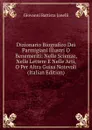 Dizionario Biografico Dei Parmigiani Illustri O Benemeriti: Nelle Scienze, Nelle Lettere E Nelle Arti, O Per Altra Guisa Notevoli (Italian Edition) - Giovanni Battista Janelli