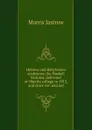 Hebrew and Babylonian traditions; the Haskell lectures, delivered at Oberlin college in 1913, and since rev. and enl. - Morris Jastrow
