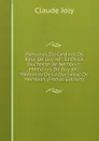 Memoires Du Cardinal De Retz, De Guy Joli, Et De La Duchesse De Nemours: Memoires De Guy Joli.  Memoires De La Duchesse De Nemours (French Edition) - Claude Joly