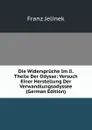 Die Widerspruche Im Ii. Theile Der Odysse: Versuch Einer Herstellung Der Verwandlungsodyssee (German Edition) - Franz Jelinek