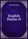 English Poems II - JG Jennings