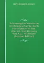 Schleswig-Holsteinische Kirchengeschichte, Nach Hinterlassenen Hss. Uberarb. Und Herausg. Von A.L.J. Michelsen (German Edition) - Hans Nicolai A. Jensen