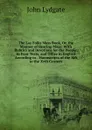 The Lay Folks Mass Book, Or, the Manner of Hearing Mass: With Rubrics and Devotions for the People, in Four Texts, and Office in English According to . Manuscripts of the Xth to the Xvth Century - Lydgate John