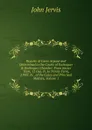 Reports of Cases Argued and Determined in the Courts of Exchequer . Exchequer Chamber: From Easter Term, 11 Geo. Iv. to Trinity Term, 2 Will. Iv. . of the Cases and Principal Matters, Volume 1 - John Jervis