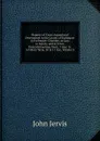 Reports of Cases Argued and Determined in the Courts of Exchequer . Exchequer Chamber, at Law, in Equity, and in Error, from Michaelmas Term, 7 Geo: Iv. to Hilary Term, 10 . 11 Geo, Volume 3 - John Jervis