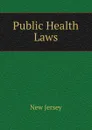 Public Health Laws - New Jersey