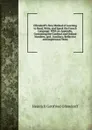 Ollendorff.s New Method of Learning to Read, Write, and Speak the French Language: With an Appendix, Containing the Cardinal and Ordinal Numbers, and . Auxiliary, Reflective and Impersonal Verbs - Heinrich Gottfried Ollendorff